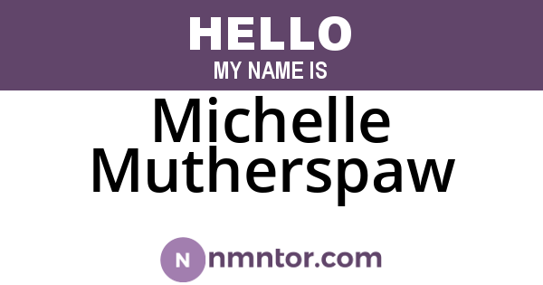 Michelle Mutherspaw