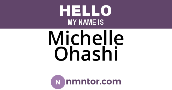 Michelle Ohashi