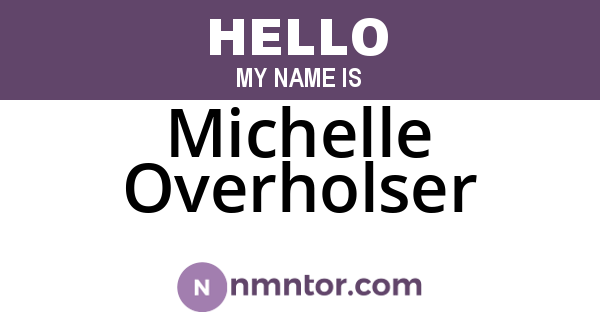 Michelle Overholser