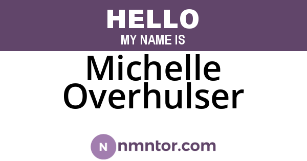 Michelle Overhulser