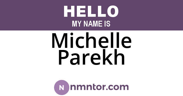 Michelle Parekh