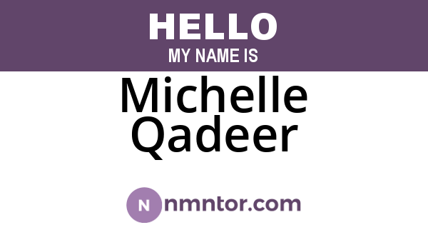 Michelle Qadeer