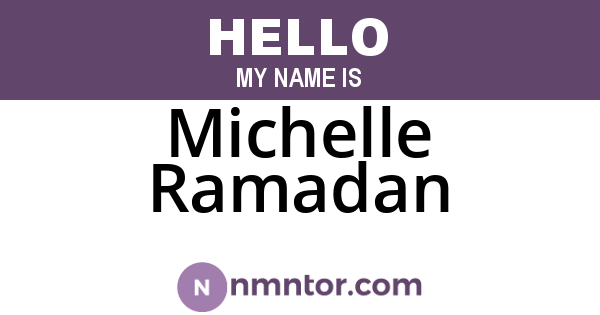 Michelle Ramadan