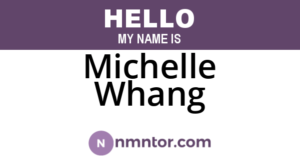 Michelle Whang