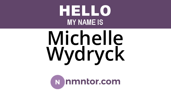 Michelle Wydryck
