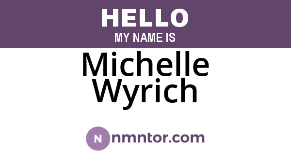 Michelle Wyrich