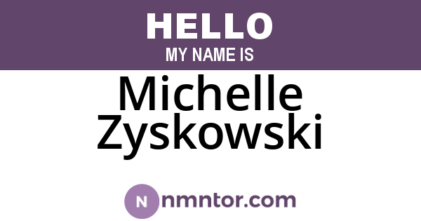 Michelle Zyskowski