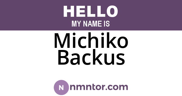 Michiko Backus