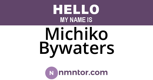 Michiko Bywaters