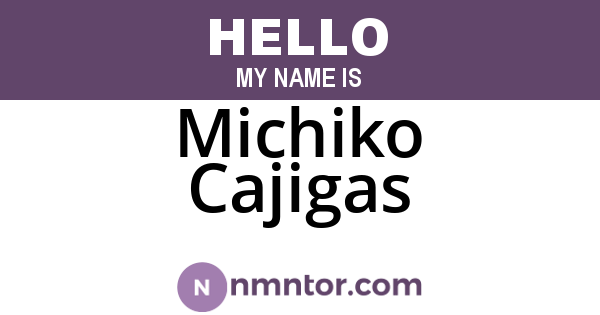 Michiko Cajigas