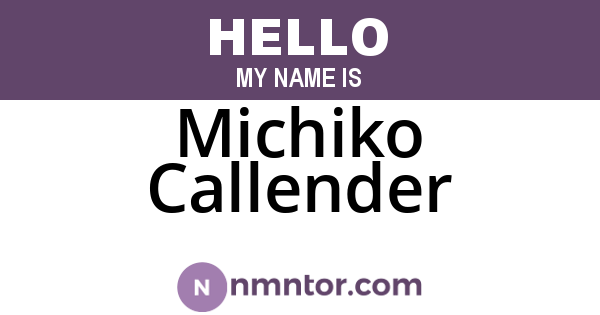 Michiko Callender