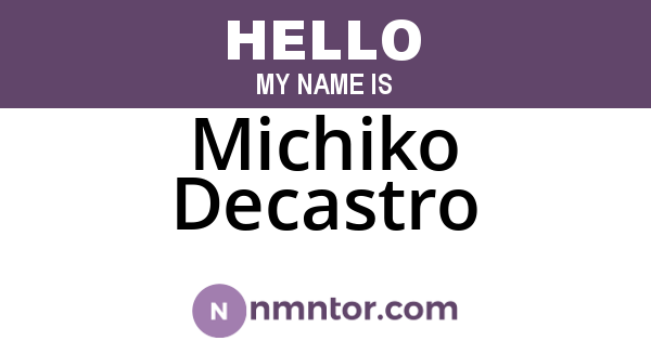 Michiko Decastro