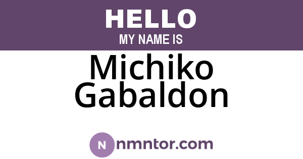 Michiko Gabaldon
