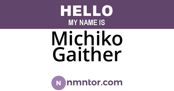 Michiko Gaither