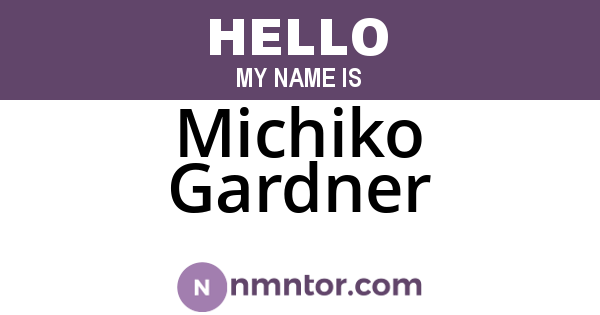 Michiko Gardner
