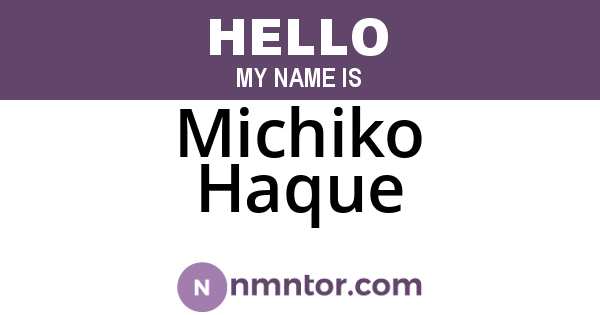 Michiko Haque