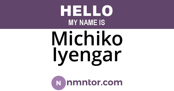 Michiko Iyengar