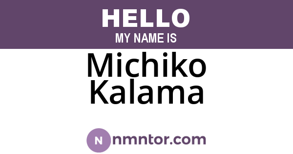 Michiko Kalama