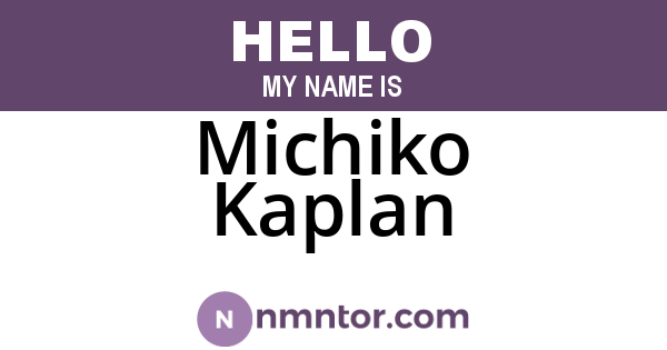 Michiko Kaplan