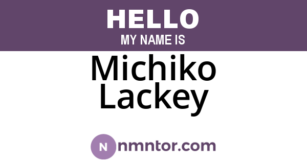 Michiko Lackey