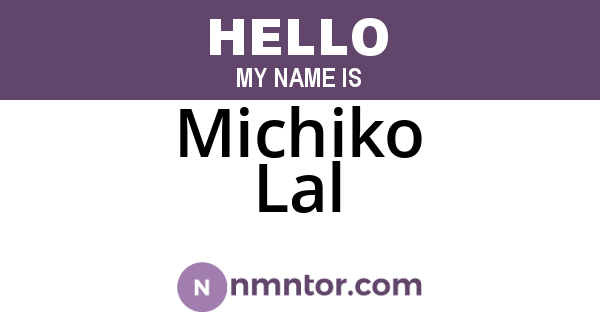 Michiko Lal