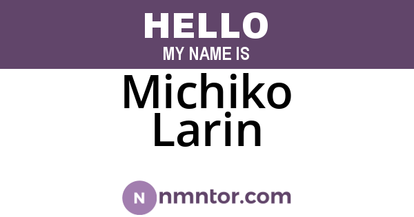 Michiko Larin