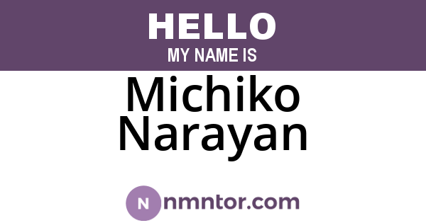 Michiko Narayan