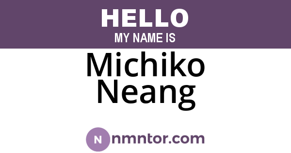 Michiko Neang