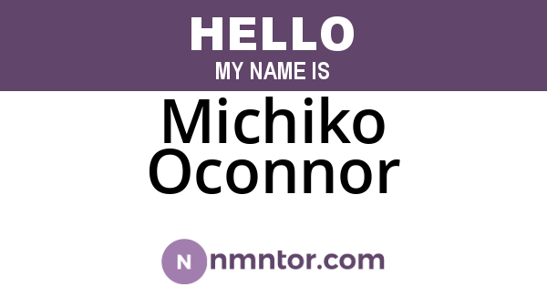 Michiko Oconnor