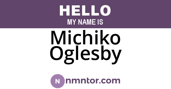 Michiko Oglesby
