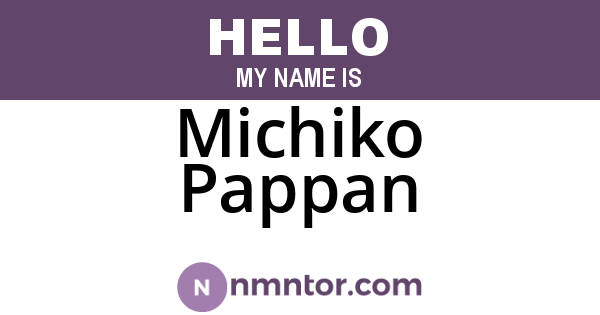 Michiko Pappan