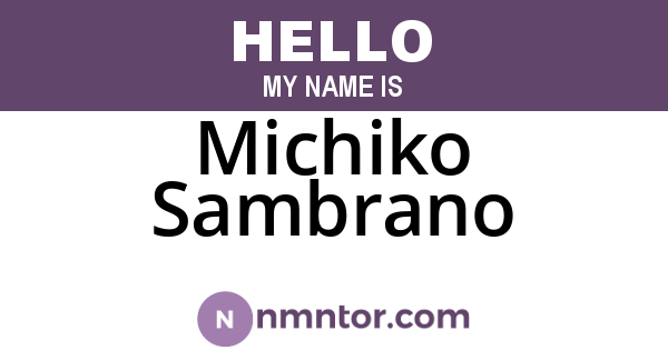 Michiko Sambrano