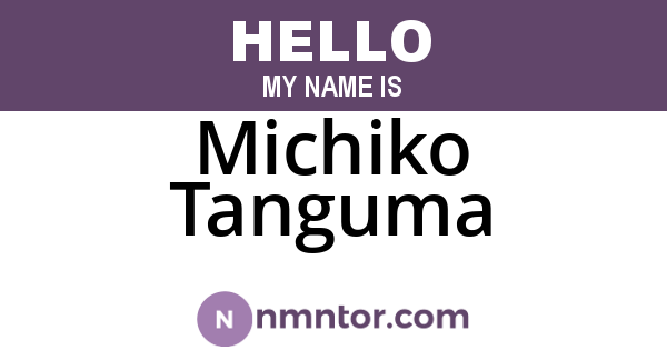 Michiko Tanguma