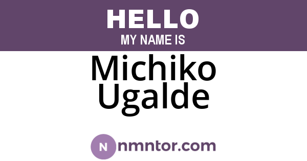 Michiko Ugalde
