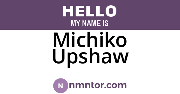 Michiko Upshaw