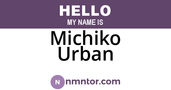 Michiko Urban