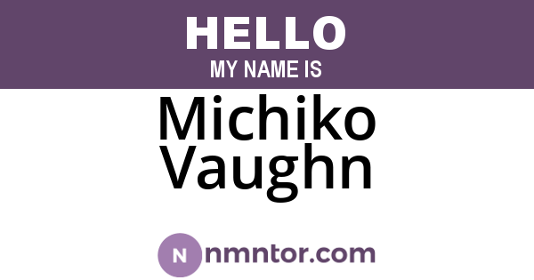 Michiko Vaughn