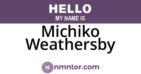 Michiko Weathersby