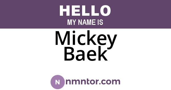 Mickey Baek