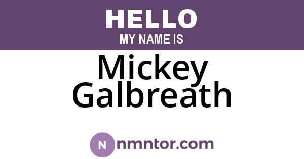 Mickey Galbreath