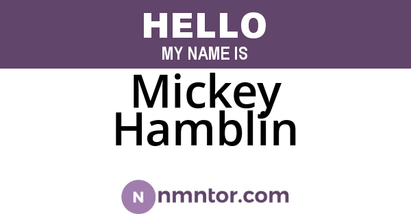 Mickey Hamblin