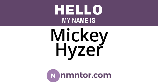 Mickey Hyzer
