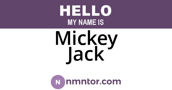 Mickey Jack
