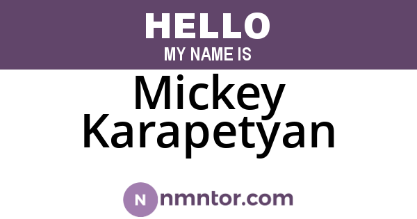 Mickey Karapetyan
