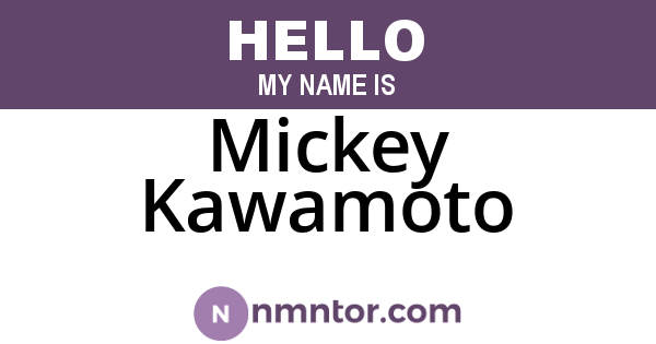 Mickey Kawamoto