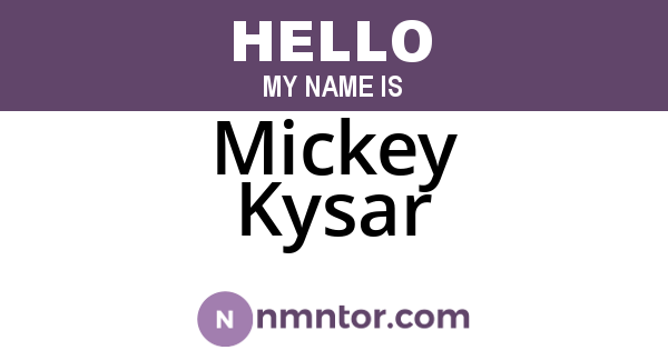 Mickey Kysar