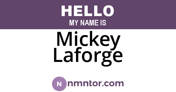 Mickey Laforge