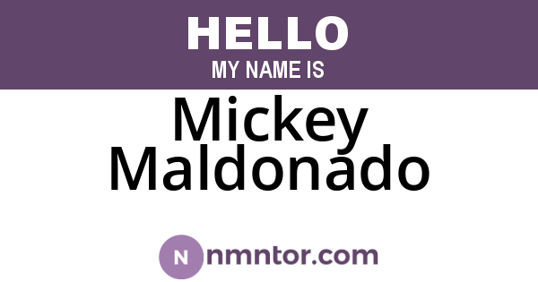 Mickey Maldonado