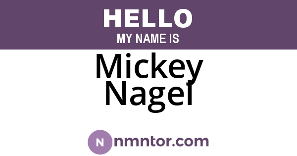 Mickey Nagel