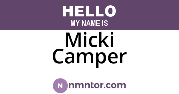 Micki Camper